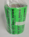 Do Not Roll Down Sticker Roll - NEW